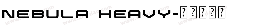 Nebula Heavy字体转换